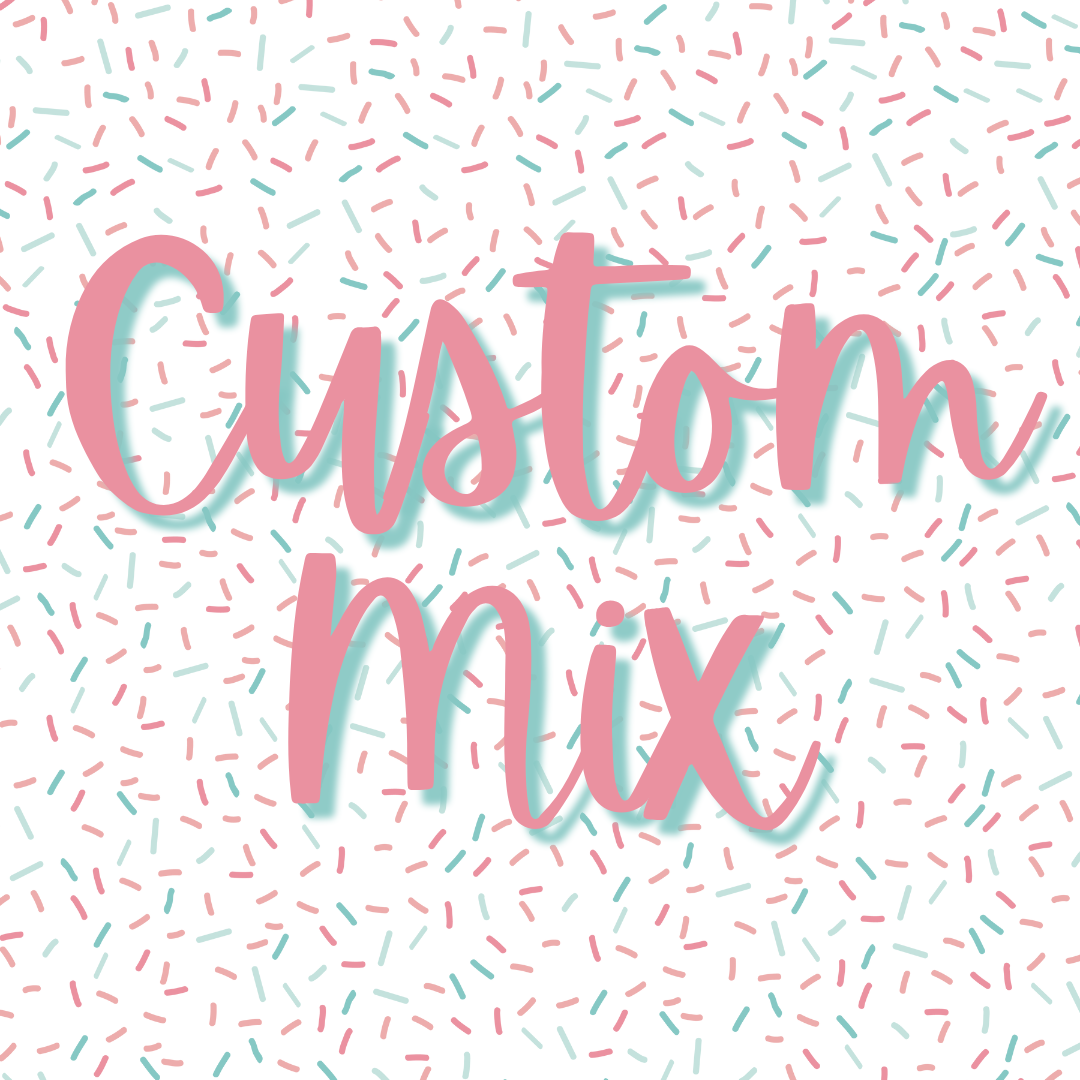 Custom mix